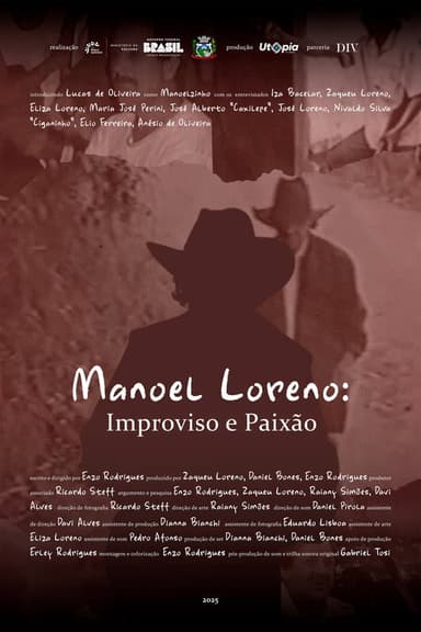 Manoel Loreno: Improviso e Paixão