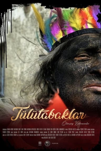 Tulutabaklar : Unkillable Heroes