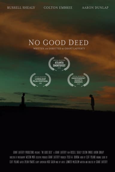 No Good Deed