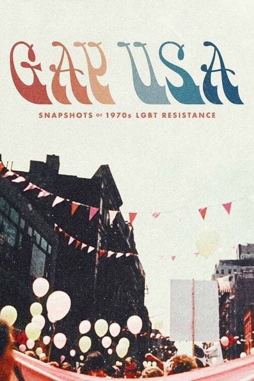Gay USA: Snapshots of 1970s LGBT Resistance