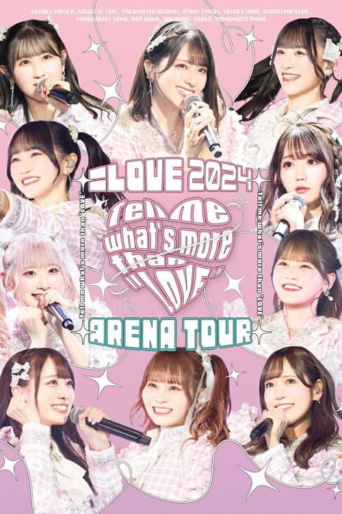 ＝LOVEアリーナツアー2024「Tell me what's more than "LOVE"」at Ariake Arena
