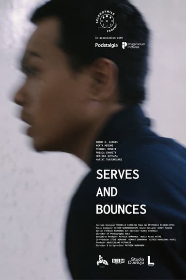 Serves and Bounces