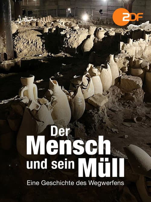 Der Mensch und sein Müll – Eine Geschichte des Wegwerfens