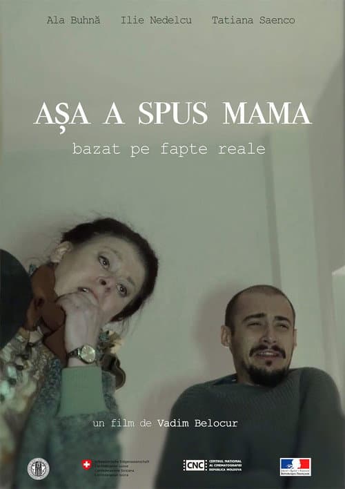Asa a spus Mama