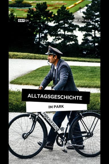 Alltagsgeschichte: Im Park
