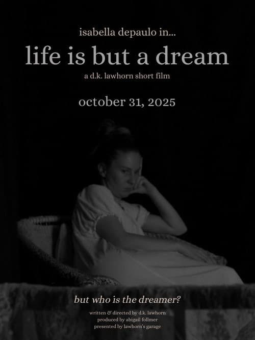 life is but a dream