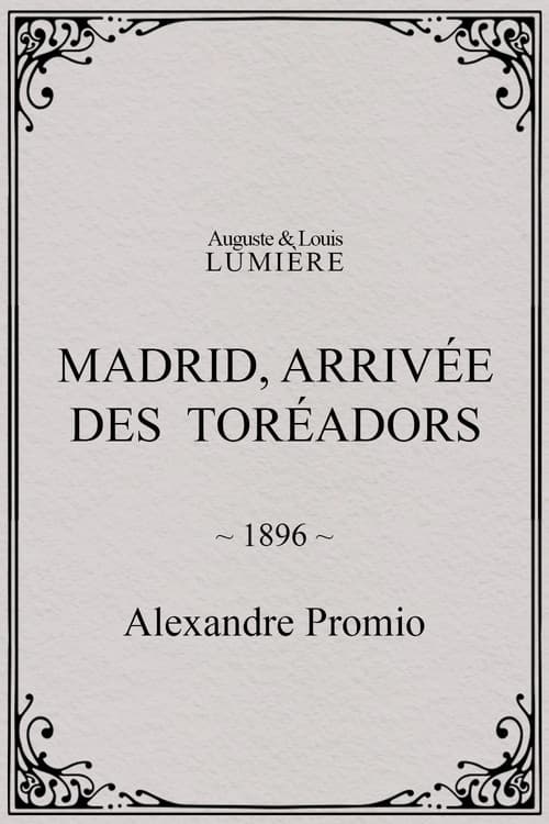 Arrival of the Bullfighters