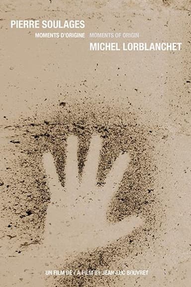 Pierre Soulages / Michel Lorblanchet: Moments d’origine