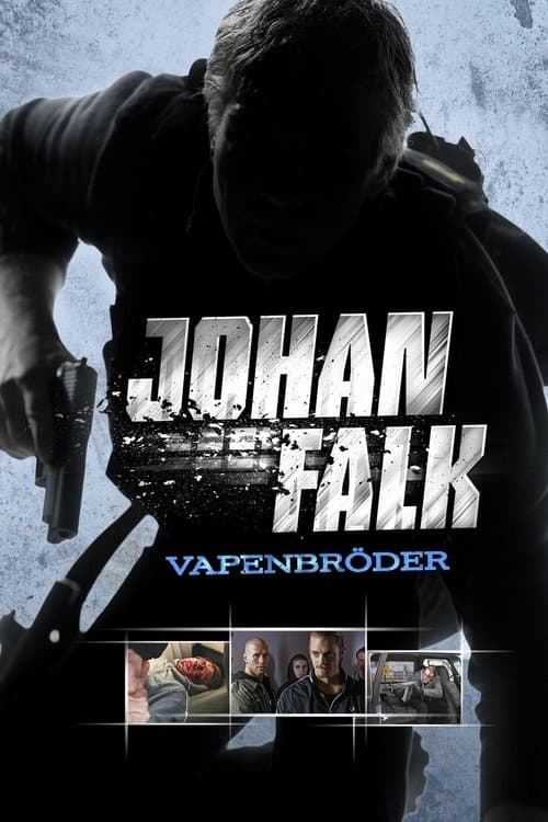 Johan Falk: Brothers in Arms