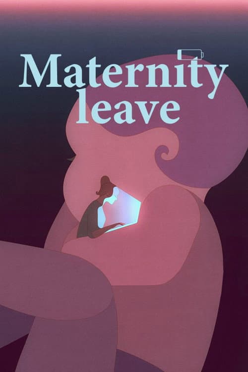 Maternity Leave