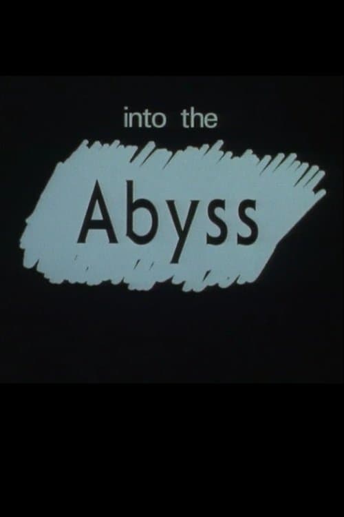 Into the Abyss
