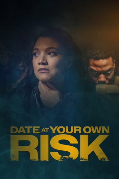 Date at Your Own Risk
