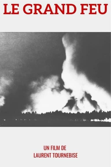 1949 : le Grand feu