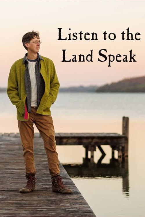 Listen to the Land Speak