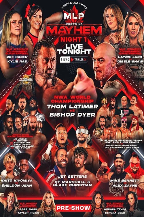 Maple Leaf Pro Wrestling - Mayhem Night 1