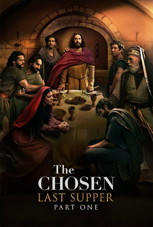 The Chosen: Last Supper Part 1