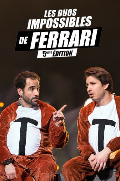 Les duos impossibles de Jérémy Ferrari : 5ème édition