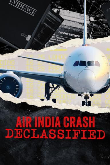 Air India Crash: Declassified