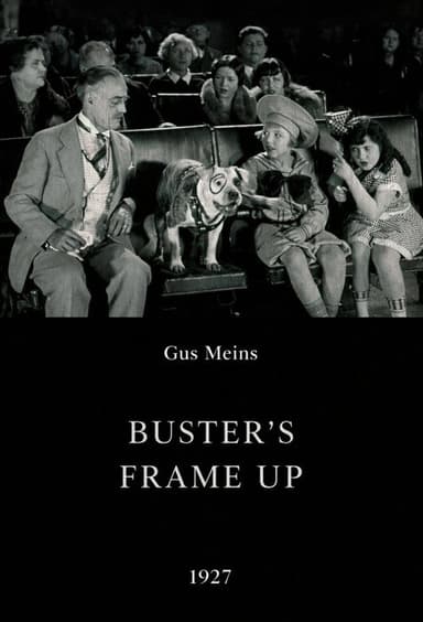 Buster's Frame Up