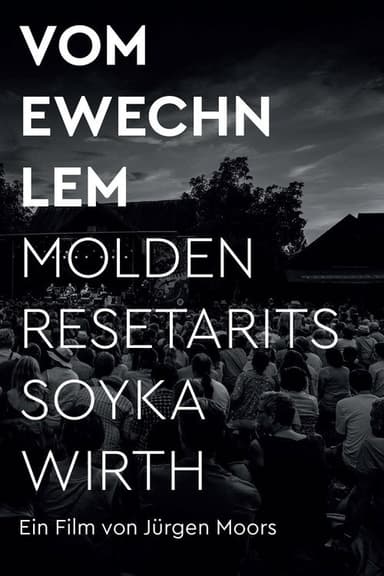 VOM EWECHN LEM - MOLDEN RESETARITS SOYKA WIRTH