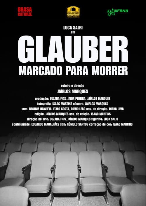GLAUBER MARCADO PARA MORRER