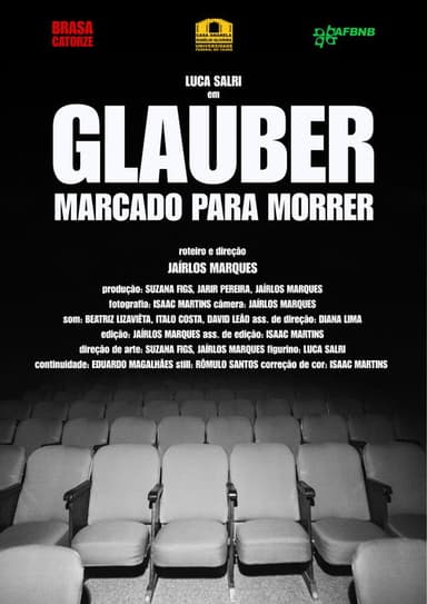 GLAUBER MARCADO PARA MORRER