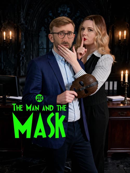 The Man and The Mask