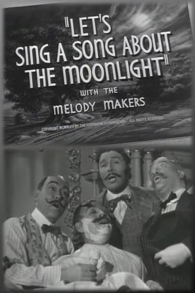 Let's Sing a Song About the Moonlight