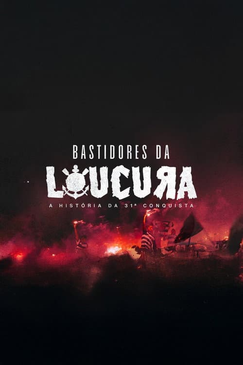 Bastidores da Loucura