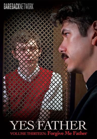 Yes Father 13: Forgive Me Father