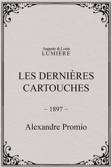 Les dernières cartouches