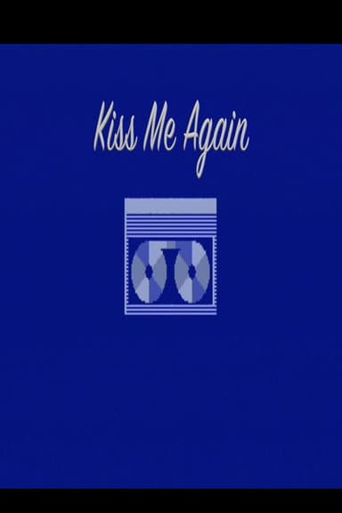 Kiss Me Again