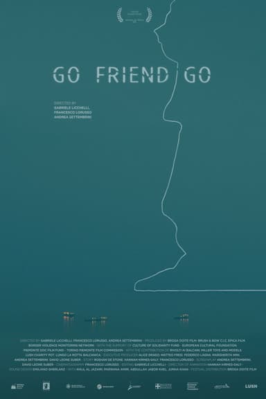 Go, Friend, Go