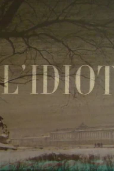The Idiot