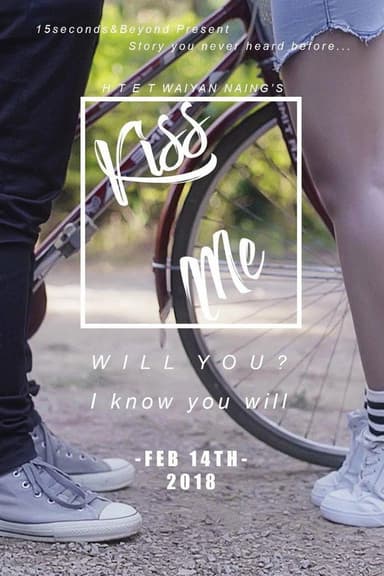 Kiss Me