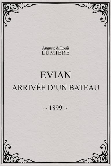 Evian : arrivée d’un bateau