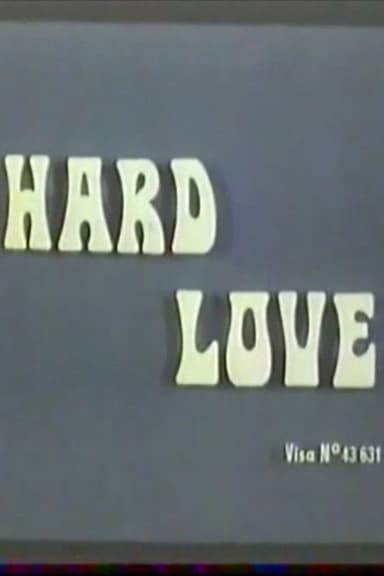Hard Love