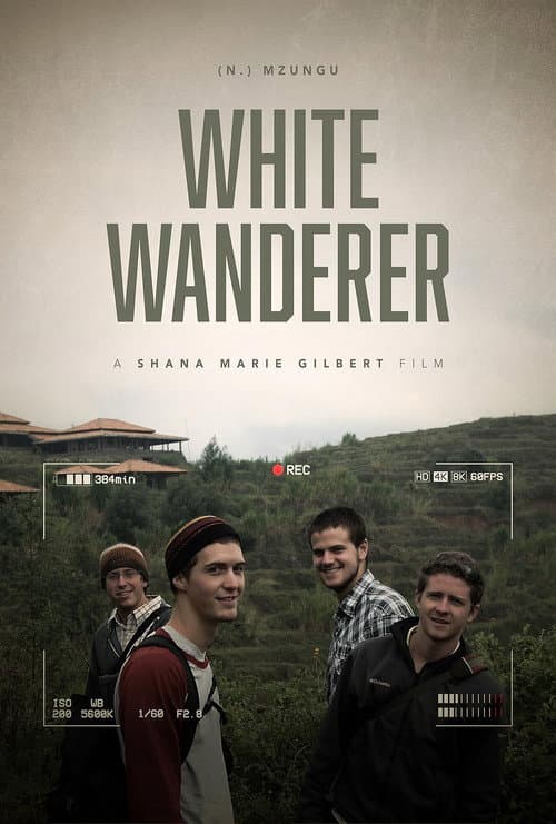 White Wanderer (n.) Mzungu