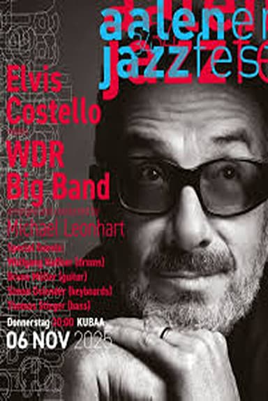 Elvis Costello & WDR Big Band @ Leverkusener Jazztage 2025