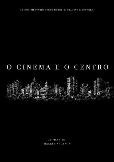 Cinema and Downtown