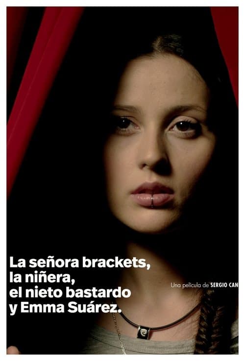 Miss Brackets, the Baby-sitter, the Bastard Grandson and Emma Suarez