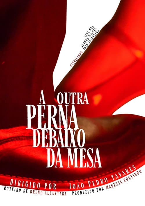 A Outra Perna Debaixo da Mesa