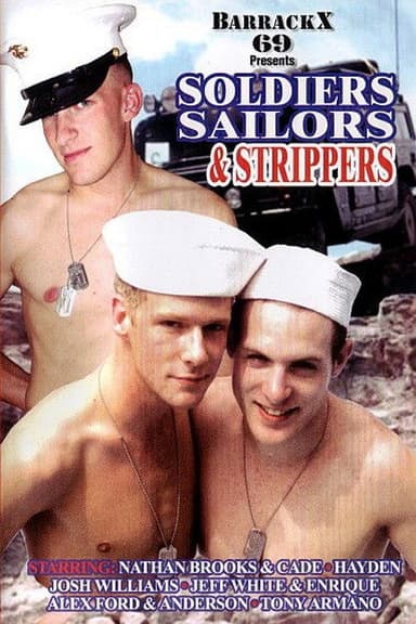 Soldiers Sailors & Strippers