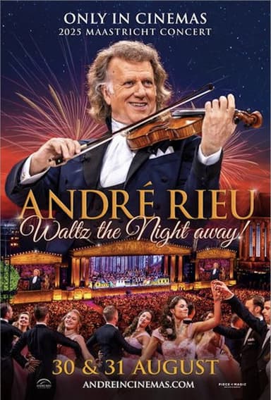 André Rieu's 2025 Maastricht Concert - Waltz the Night Away!
