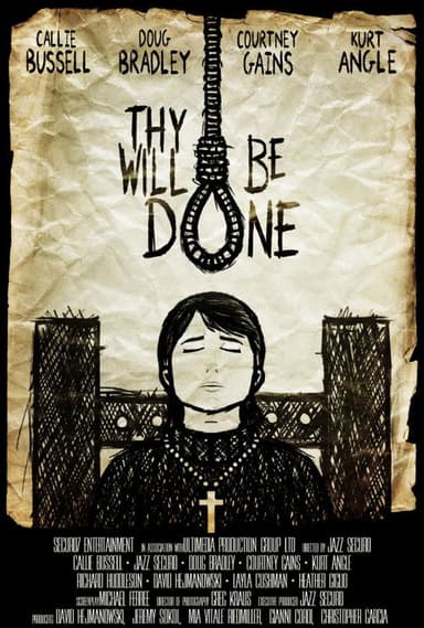 Thy Will Be Done