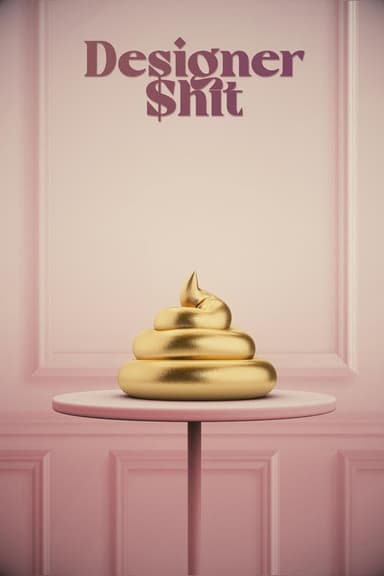 Designer Shit