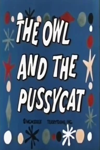 The Owl and the Pussycat