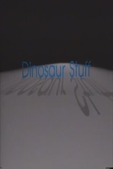 Dinosaur Stuff