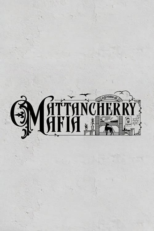 Mattancherry Mafia
