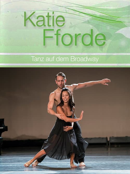 Katie Fforde: Dance on Broadway